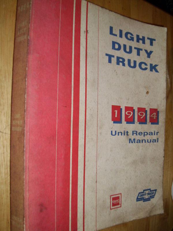 1994 chevrolet gmc truck unit repair shop manual -book 