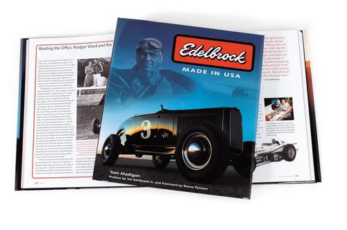 Edelbrock 0327a book "edelbrock: made in usa" 324 pages hardcover autographed ea