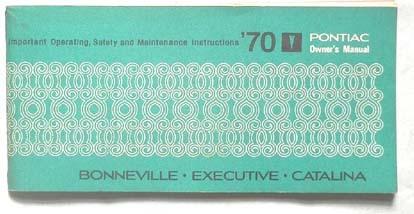 1970 pontiac bonneville executive catalina owners manual original 