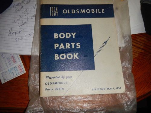 1954 oldsmobile chassis &amp; body parts book catalog guide for dealers rare