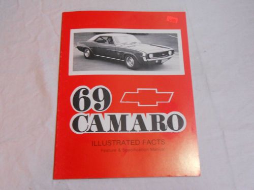 1969 camaro illustrated facts feature &amp; specification manual