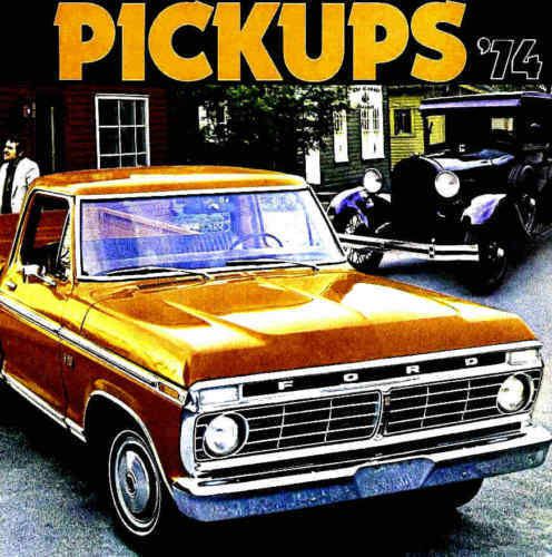 1974 ford pickup truck brochure -f100 f250 f350 pickup f-100 f-250 f-350 ford
