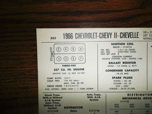 1966 chevrolet, chevy ii &amp; chevelle eight series models 327 ci v8 tune up chart