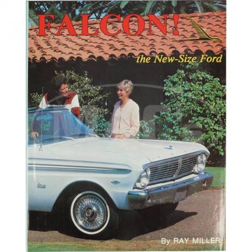 Falcon! the new-size ford - 320 pages