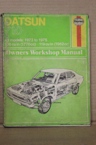 Vintage haynes datsun 710 all models: 1973-1975 repair manual