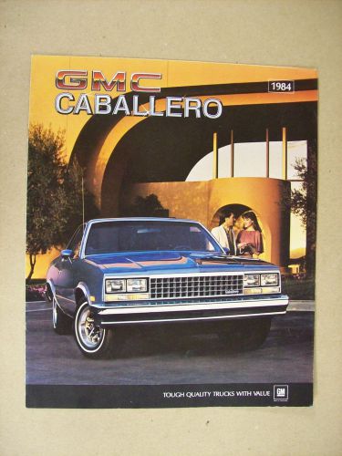 1984 gmc caballero  sales  brochure ..