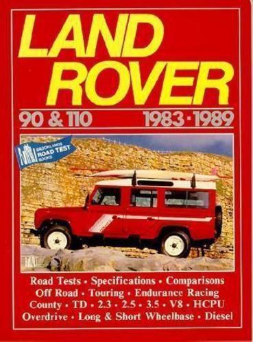 Land rover 90 &amp; 110 1983-89 road tests, specs, articles book &#034;new&#034;