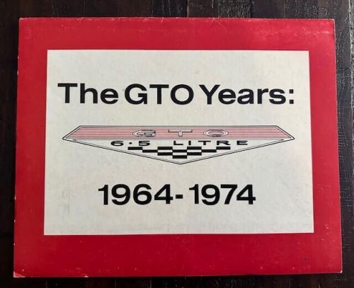 Gto years 1964-1974 -eric white art