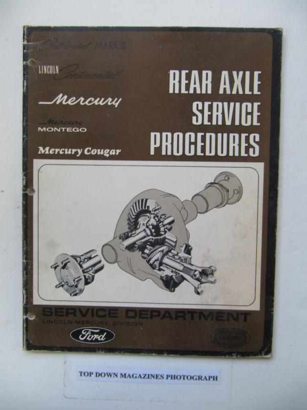 Lincoln mercury rear axle service procedures manual  1968