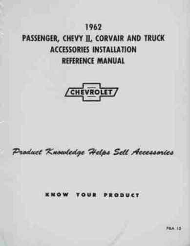 1962 chevy accessory installation manual biscayne bel air impala chevy ii nova