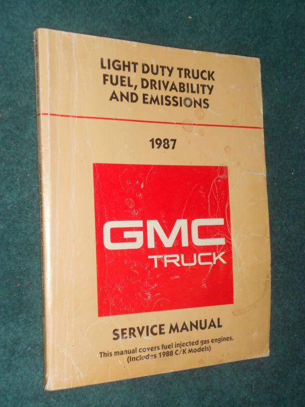 1987 gmc (chevrolet) truck fuel & emissions shop manual / original g.m. book 88