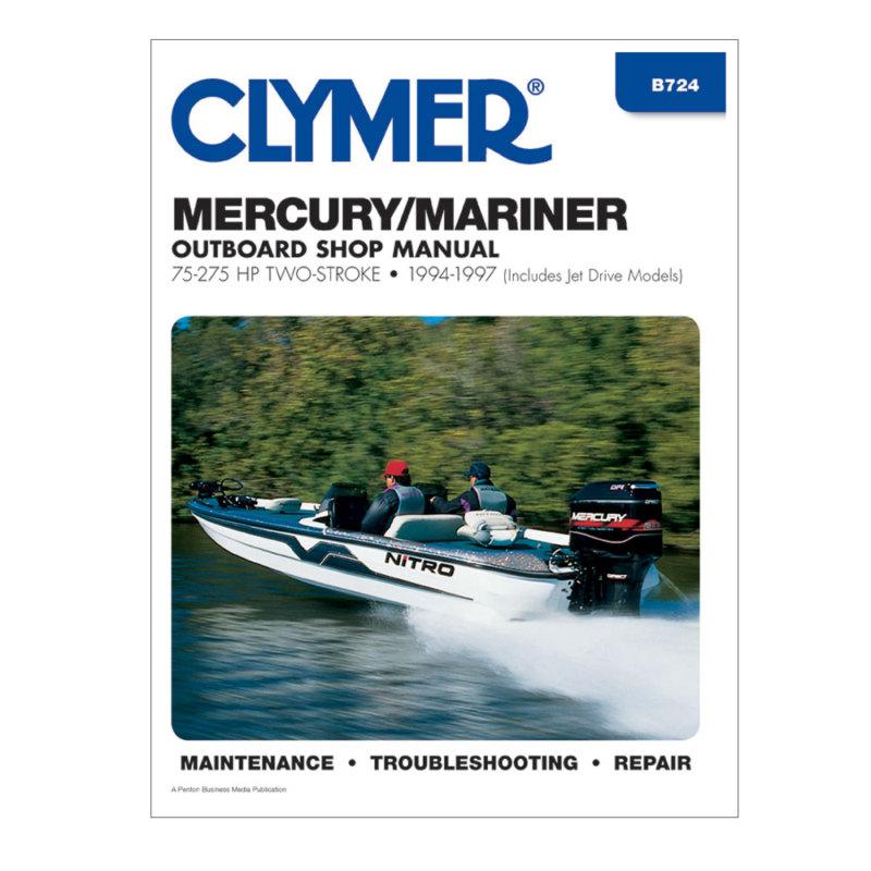 Clymer b724 mercury/mariner 75-275 hp two-stroke outboards (includes jet drive m