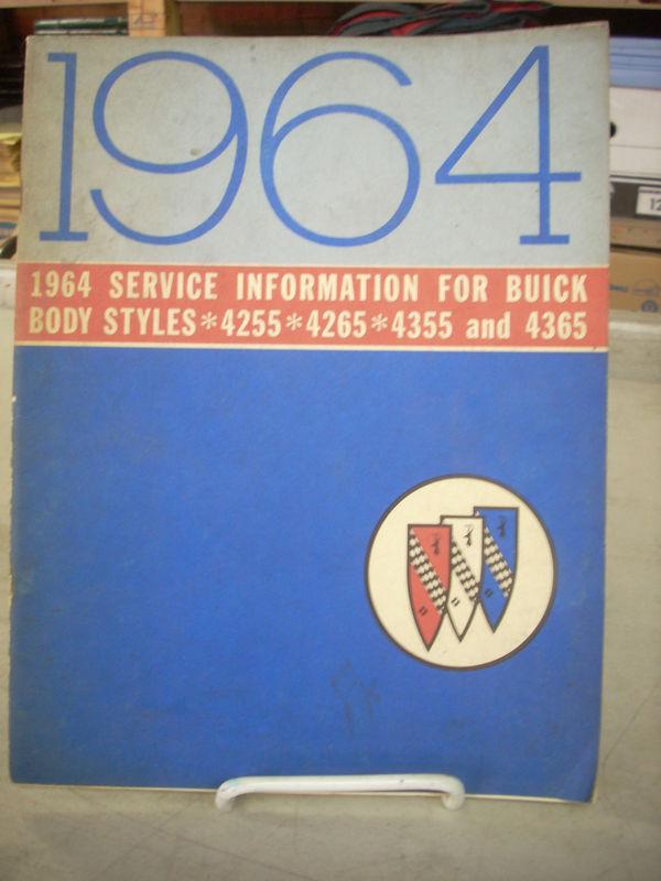 1964 64 buick skylark station wagon service information manual 4255 4265 4355-65