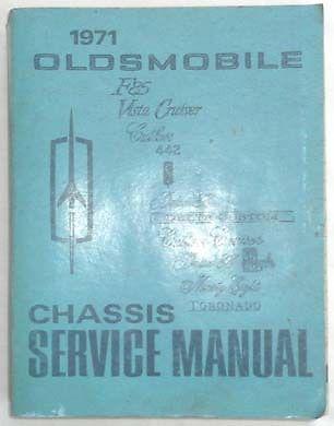 1971 oldsmobile service repair manual cutlass 442 cutlass s more