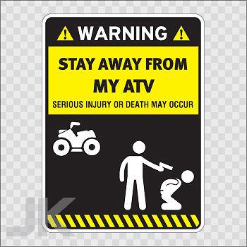 Decals stickers sign signs warning danger caution stay away atv 0500 z4ff4