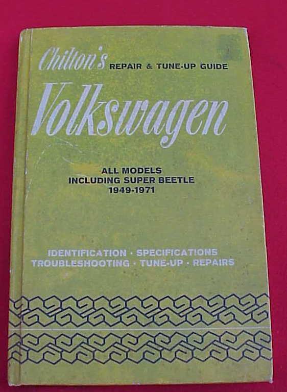 Chilton's repair & tune-up guide ~ volkswagen ~ 1949 thru 1971 ~ pre-owned