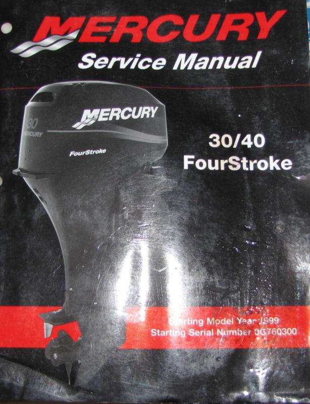 Mercury outboard service manual 30 40 four stroke 1999+