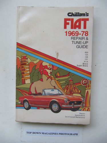 Fiat 1969-78 repair &amp; tune-up guide  chilton&#039;s