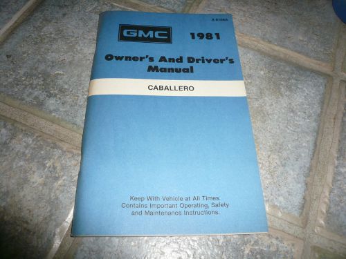 1981 gmc caballero owner&#039;s manual vintage - glove box  x-8106 a