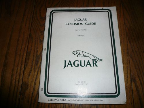 1985 jaguar collision guide p/n jag 7385 - original 3rd edition covers 1971-1985