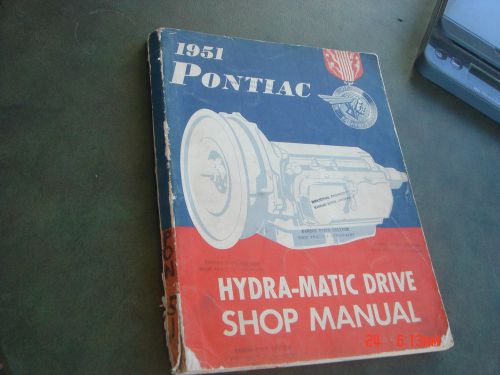 Vintage 1951 pontiac hydra-matic drive  original service repair  manual