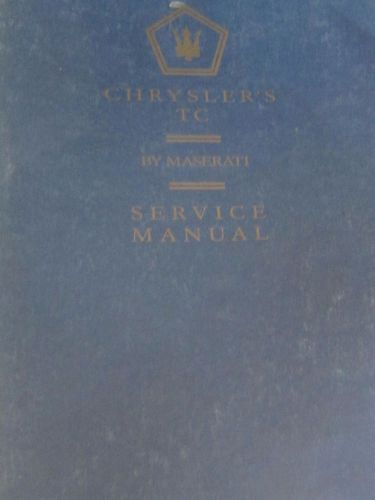 Chrysler&#039;s tc by maserati- service manuals 1988 1989