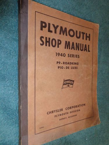 1940 plymouth shop manual / original service book p9 &amp; p10 series