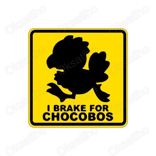 I brake for chocobos 4x4 offroad truck car auto door fender window hood bumper