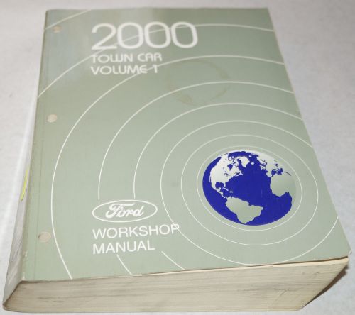 Genuine 2000 lincoln town car factory service shop manual - volume 1 engine