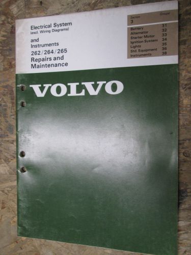 1976 volvo 262 264 265 electrical system factory service manual repair shop