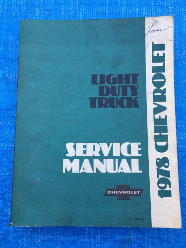 1978 chevrolet truck dealer service shop manual light duty c/k pickup suburban