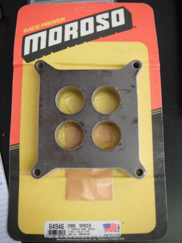 Moroso carb spacer #64946 phenolic 4 hole 1" thick 4 barrel