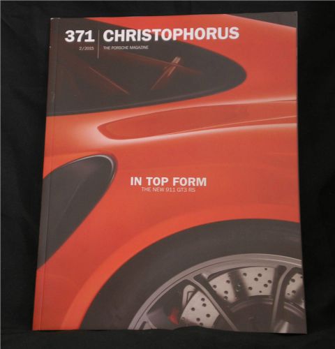 The porsche magazine,  #371  christophorus magazine,  2 / 2015  issue