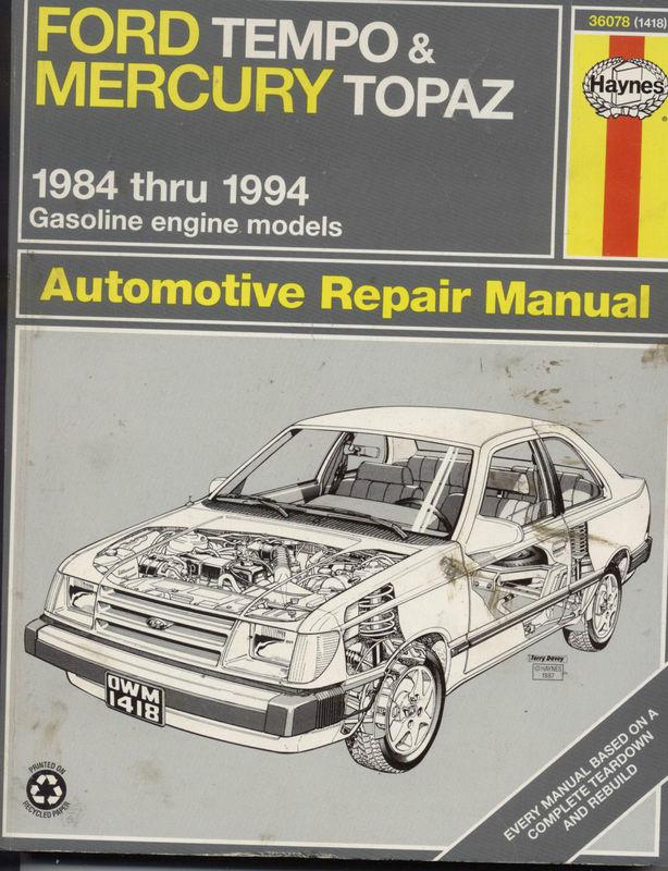 Haynes 1984 -1997 ford tempo & mercury topaz  automotive repair manual