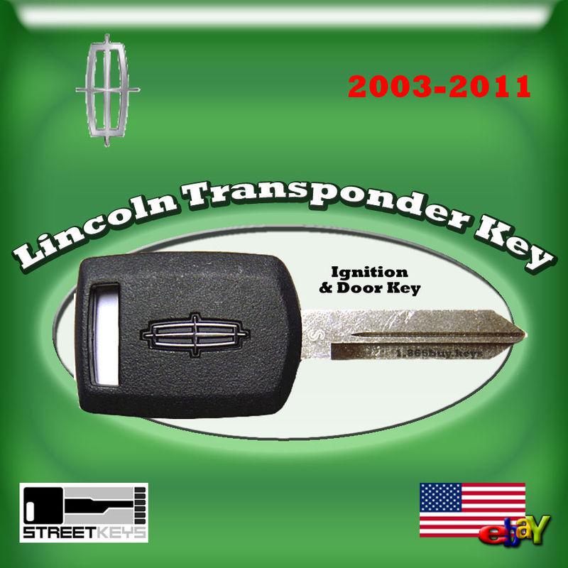 Lincoln transponder ignition door key blank 2003 04 05 06 07 08 09 10 11