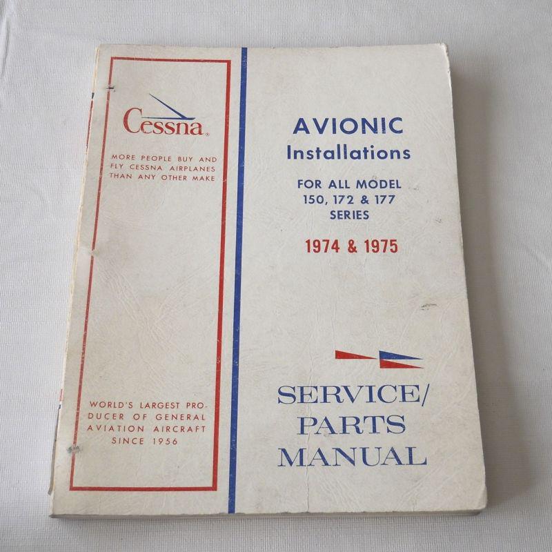 Cessna avionic installations for model 150, 172, & 177 series 1974 & 1975