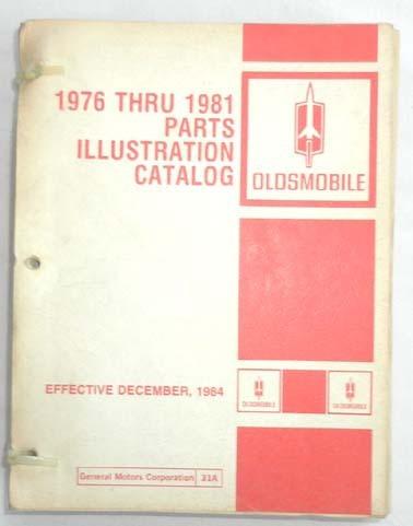 1976 - 1981 oldsmobile parts and illustration catalog manual cutlass 442 more