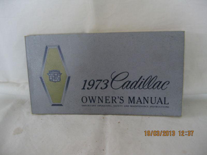 1973 cadillac original factory owner's manual,88 pages ,very good.