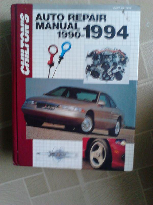 Chiltons auto repair manual ( 1990 - 1994 )