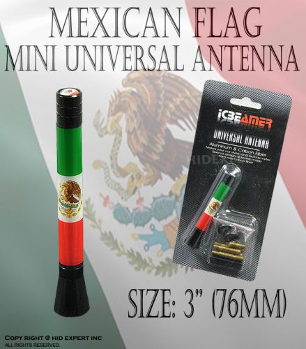 Fit fxpr volkswagen 3&#034;inch 76mm mexican flag mini universal antenn uf4285