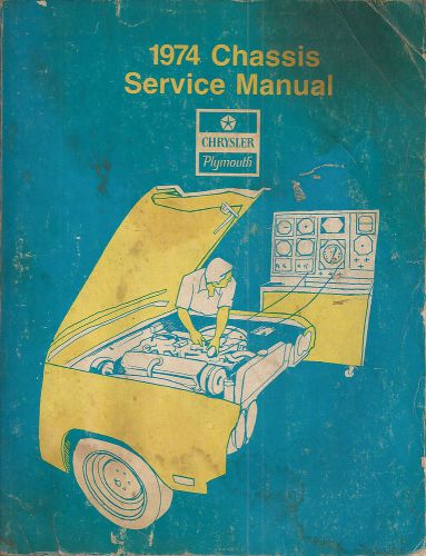 Original 1974 mopar chrysler plymouth service manual barracuda fury roadrunner