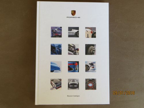 Porche museum catalogue   1900-2000