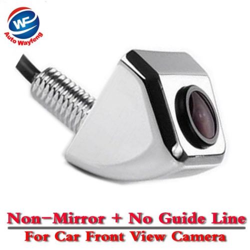 Car night vision front view camera non-mirror &amp; no guide line chrome camera
