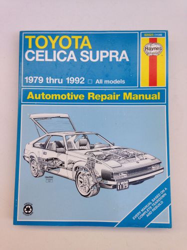 Haynes 1979-1992 toyota celica supra automotive repair manual