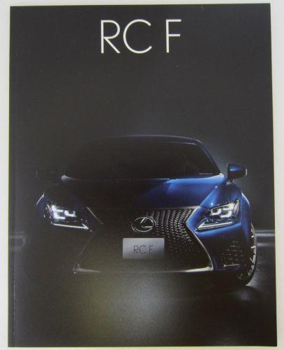 Car brochure / 15 lexus rc-f catalog / official catalog / rcf japan with track