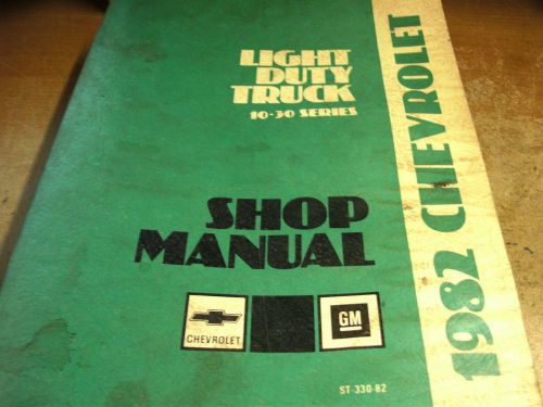 1982 chevrolet c/k trucks light duty full shop service manual gas &amp; 6.2l diesel