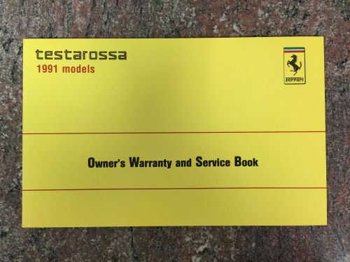 1991 ferrari testarossa owner&#039;s warranty and service book: blank