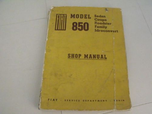 Fiat 850 sedan coupe roadster shop manual microcar