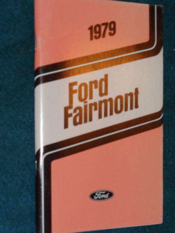 1979 ford fairmont owner's manual / original guide book!!!