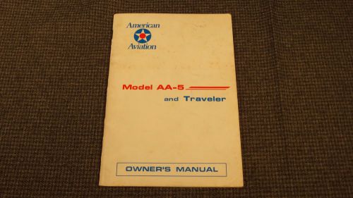 American aviation model aa-5 and traveler owner&#039;s manual 1972